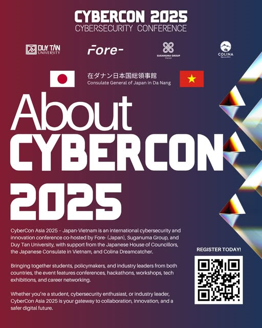 CYBERCON ASIA 2025: HỢP TÁC VIỆT NAM - NHẬT BẢN CHO TƯƠNG LAI SỐ AN TOÀN